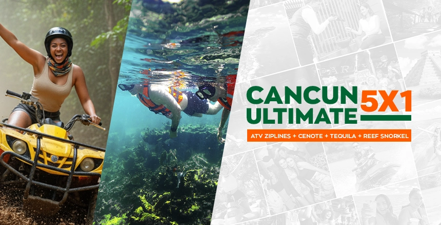cancun ultimate 5x1 experience